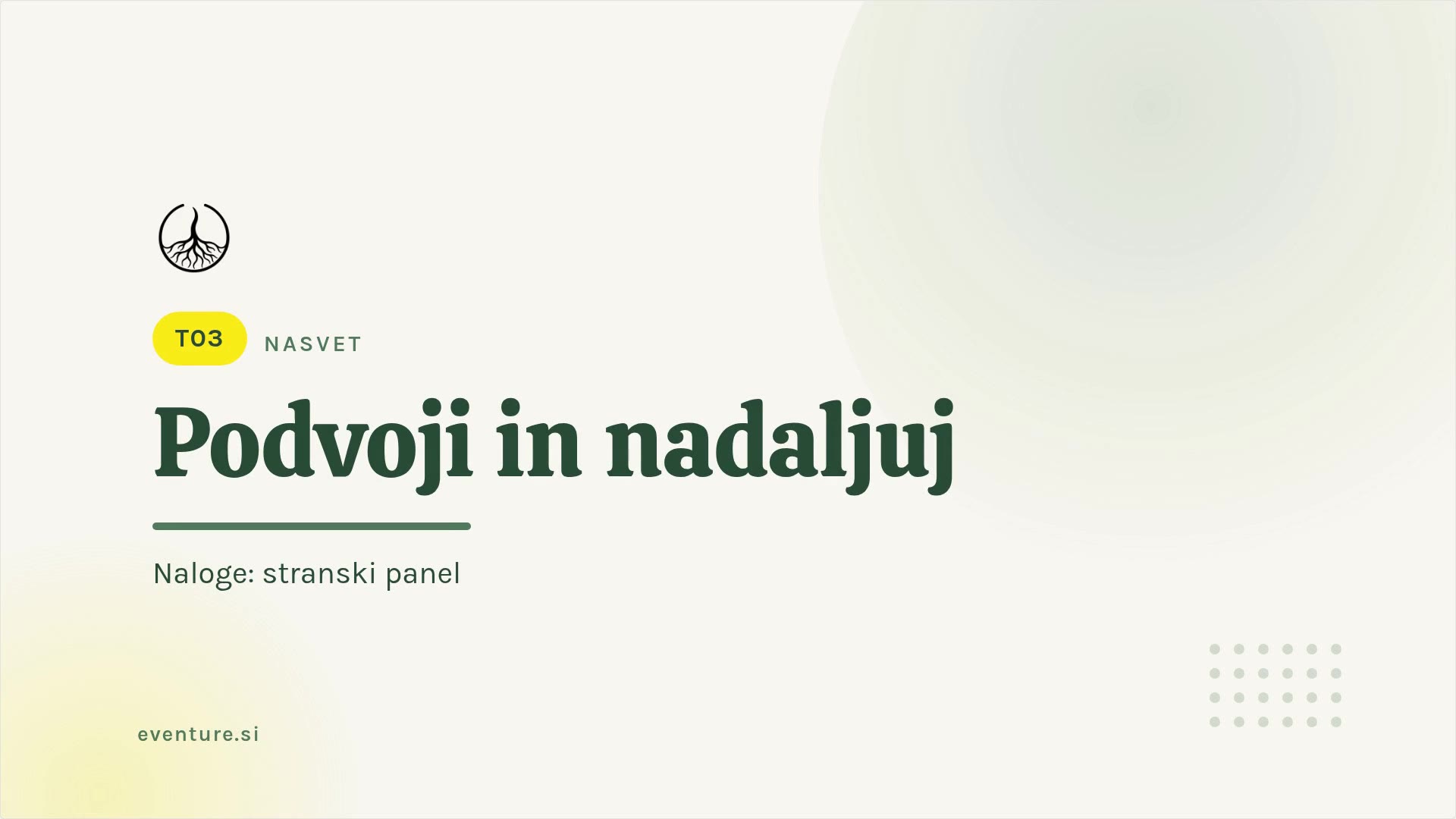 Savjet: udvostruči zadatak i dodaj nastavak